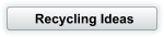 Recycling Ideas